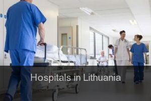Hospitals in Lithuania Hospitals in Lithuania